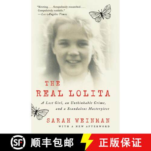 【3-4周达】The Real Lolita: A Lost Girl, an Unthinkable Crime, and a Scandalous Masterpiece [9780062661937]