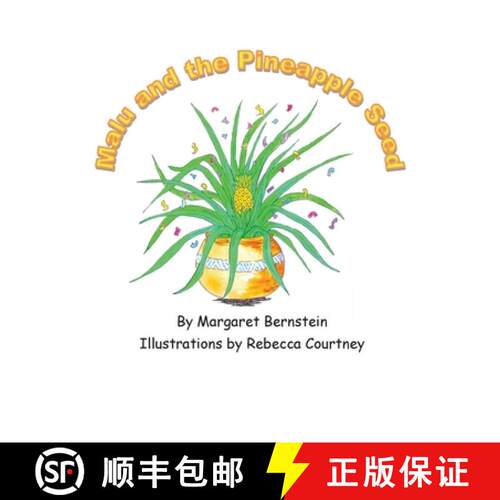 【3-4周达】精装 Malu and the Pineapple Seed [9780977294541]