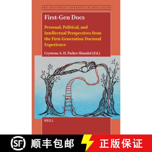 预订 精装 First-Gen Docs: Personal, Political, and Intellectual Perspectives from the First-Generatio... [9789004690462]