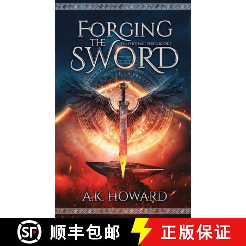 【3-4周达】Forging the Sword: An Action Adventure Fantasy with Historical Elements [9781990678110]