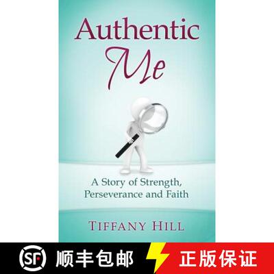 【3-4周达】Authentic Me: A Story of Strength, Perseverance and Faith [9780996893206]