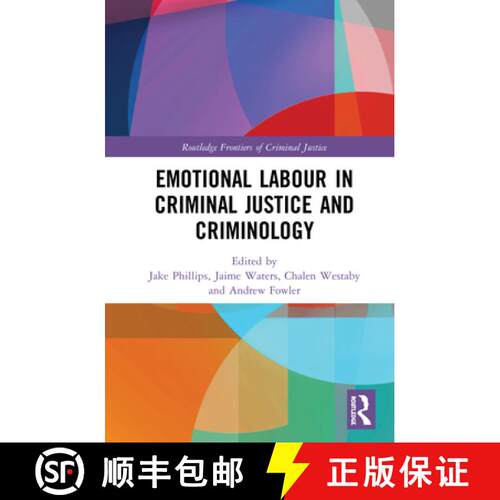 【3-4周达】精装 Emotional Labour in Criminal Justice and Criminology [9780367152017]