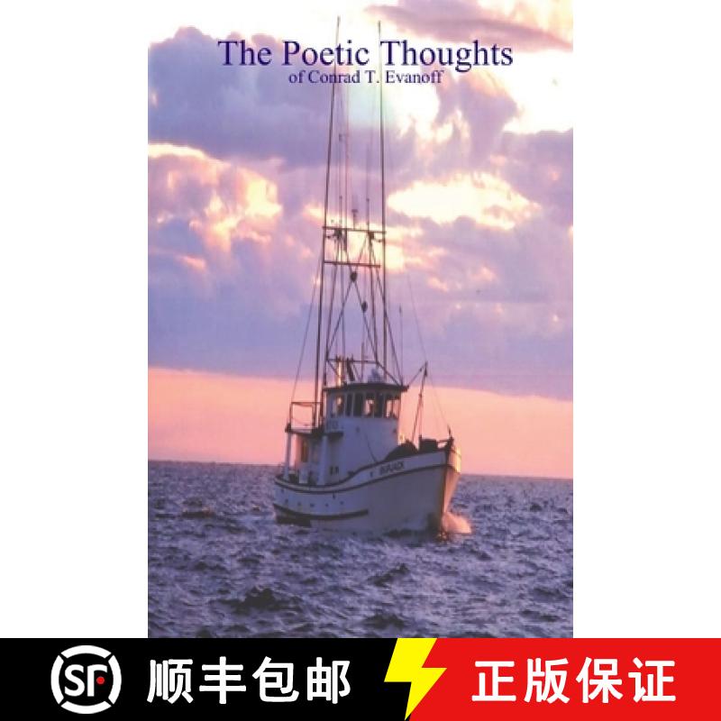 【2-3周达】The Poetic Thoughts of Conrad T. Evanoff [9781365821325]