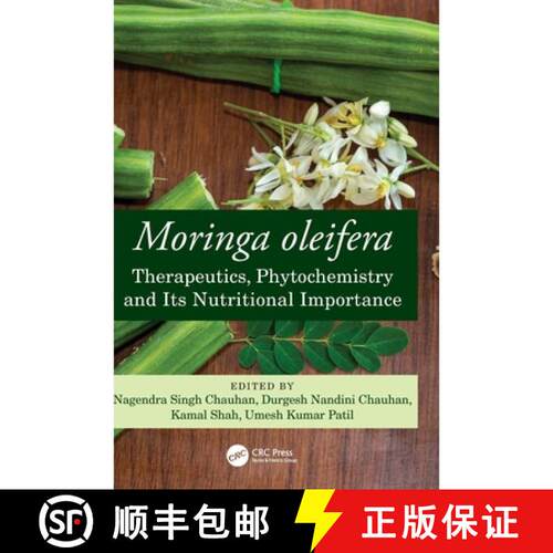【3-4周达】精装 Moringa oleifera: Therapeutics, Phytochemical and its Nutritional Importance [9781041021407]