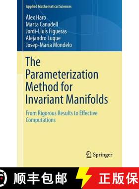 【3-4周达】The Parameterization Method for Invariant Manifolds : From Rigorous Results to Effective C... [9783319296609]