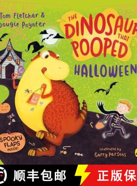【3-4周达】The Dinosaur that Pooped Halloween! : A spooky lift-the-flap adventure [9780241488836]