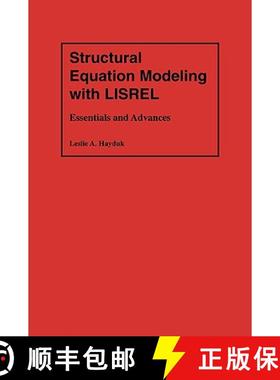 【3-4周达】Structural Equation Modeling with LISREL – Essentials and Advances [9780801834783]