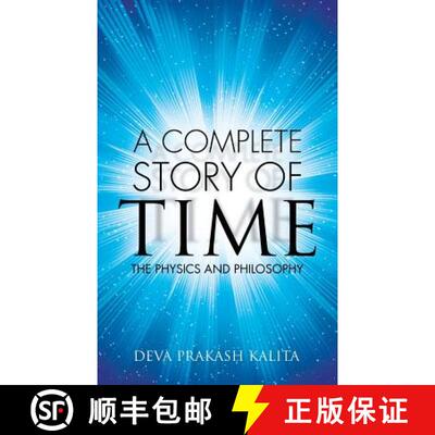 【3-4周达】A complete story of time: The Physics and Philosophy [9781482868609]