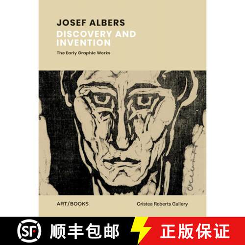 【3-4周达】精装 Josef Albers: Discovery and Invention – The Early Graphic Works [9781908970572]