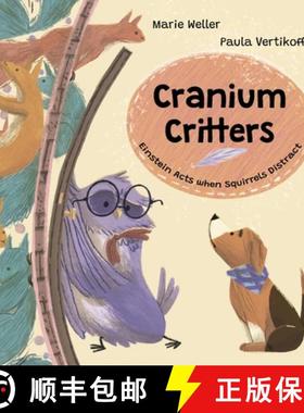 【3-4周达】Cranium Critters: Einstein Acts when Squirrels Distract [9798986798134]