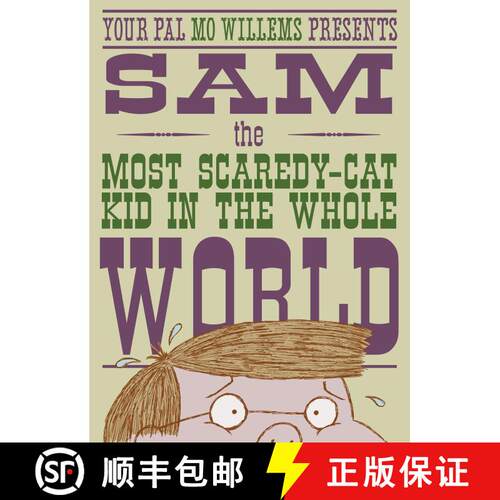 【3-4周达】精装 Sam, the Most Scaredy-Cat Kid in the Whole World: A Leonardo, the Terrible Monster Co... [9781368002141]