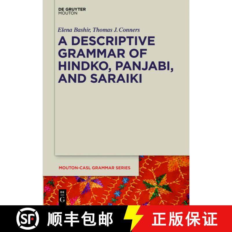预订 A Descriptive Grammar of Hindko, Panjabi, and Saraiki [9781614512967]