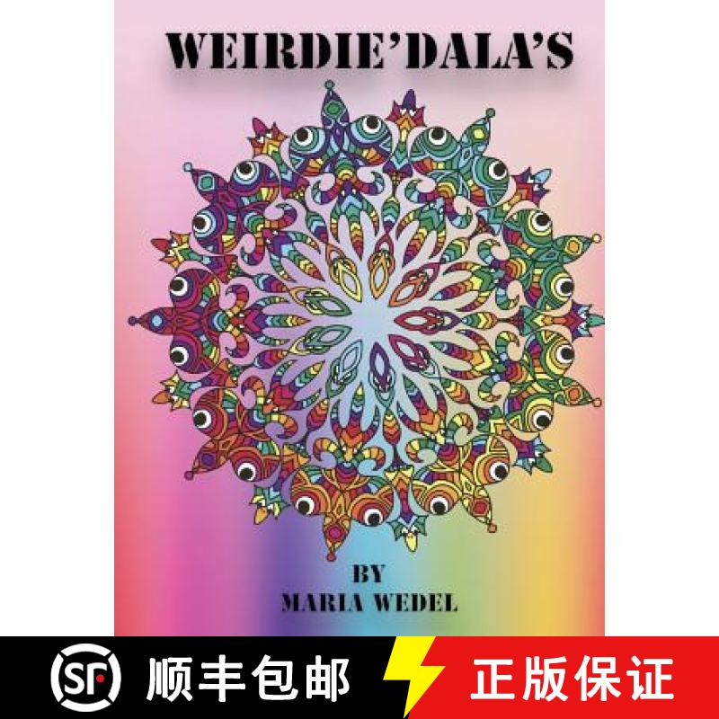 【3-4周达】Weirdie'Dala's: Dive into the Weirdie World of fun whimsical and whack coloring ! [9788793385924]