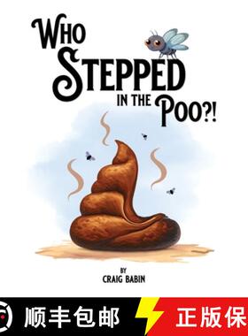 【3-4周达】Who Stepped in the Poo?! [9780981144696]