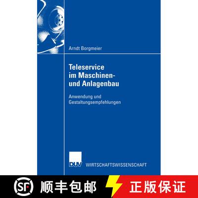 【3-4周达】Teleservice im Maschinen- und Anlagenbau : Anwendung und Gestaltungsempfehlungen [9783824406586]
