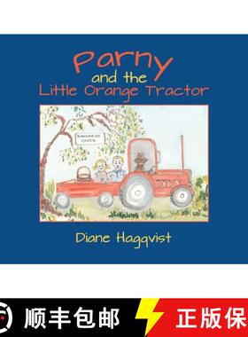 【3-4周达】Parny and the Little Orange Tractor [9781925049183]