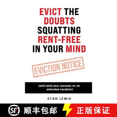 预订 Evict The Doubts Squatting Rent-Free In Your Mind [9798234042781]