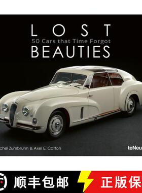 精装 Lost Beauties : 50 Cars that Time Forgot [9783961713394]