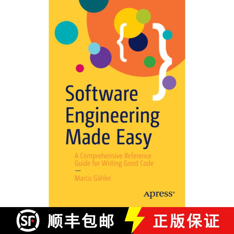 【3-4周达】Software Engineering Made Easy : A Comprehensive Reference Guide for Writing Good Code [9798868813856]