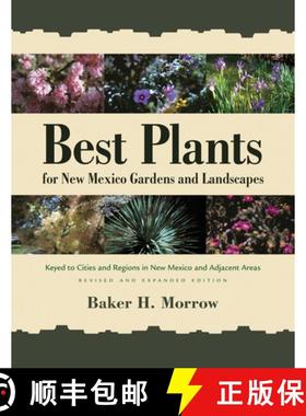 【3-4周达】Best Plants for New Mexico Gardens and Landscapes: Keyed to Cities and Regions in New Mexi... [9780826356369]