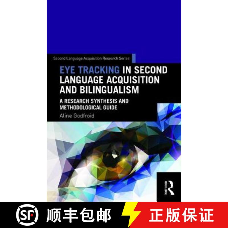 【3-4周达】Eye Tracking in Second Language Acquisition and Bilingualism: A Research Synthesis and Met... [9781138024670]
