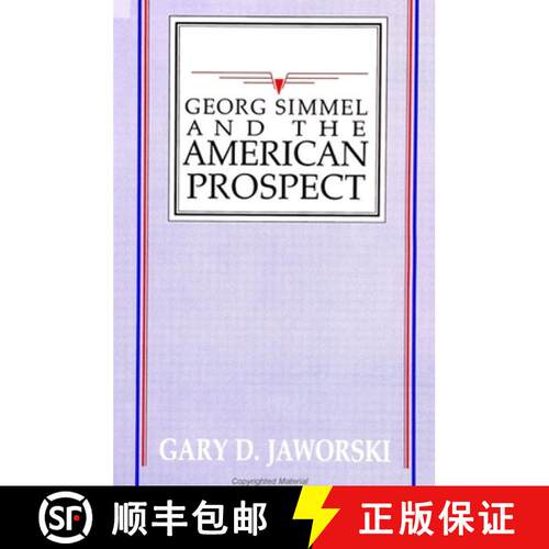 【3-4周达】Georg Simmel and the American Prospect [9780791431726]