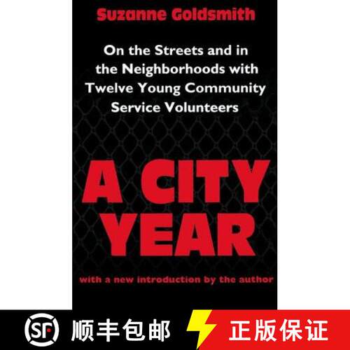 【3-4周达】精装 A City Year: On the Streets and in the Neighbourhoods with Twelve Young Community Vol... [9781138518124]