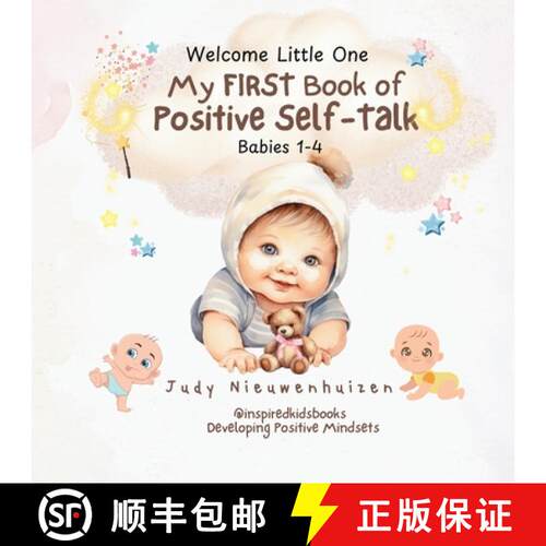 【3-4周达】My FIRST book of Positive SELF-TALK: A wonderful interactive first book teaching young chi... [9781763667808]