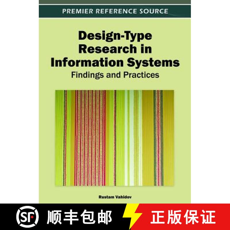 【3-4周达】Design-Type Research in Information Systems: Findings and Practices [9781466601314]
