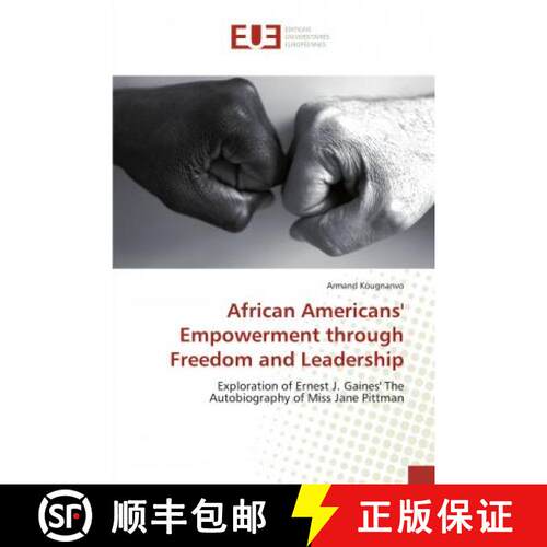 预订 African Americans' Empowerment through Freedom and Leadership [9786138433125]