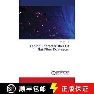 预订 Fading Characteristics Of Flat Fiber Dosimeter [9783659488801]