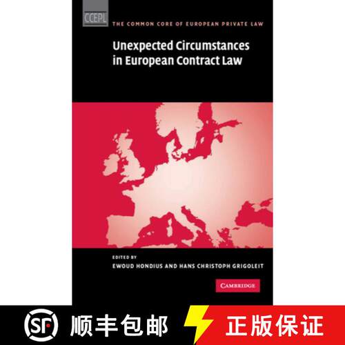 【3-4周达】精装 Unexpected Circumstances in European Contract Law: - Unexpected Circumstances in Euro... [9781107003408]