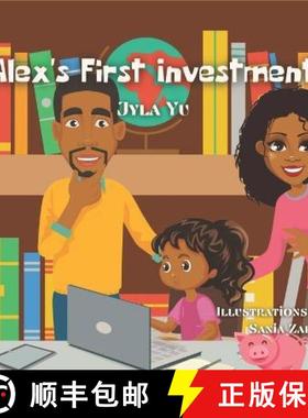 【3-4周达】Alex's First Investment: A Children's Book About Saving, Budgeting, & Investing [9781736323069]