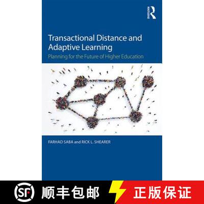 【3-4周达】Transactional Distance and Adaptive Learning: Planning for the Future of Higher Education [9781138302327]