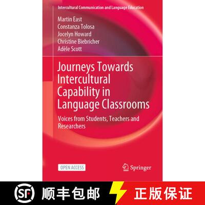 【3-4周达】精装 Journeys Towards Intercultural Capability in Language Classrooms : Voices from Studen... [9789811909900]