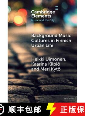 【3-4周达】Background Music Cultures in Finnish Urban Life [9781009486934]