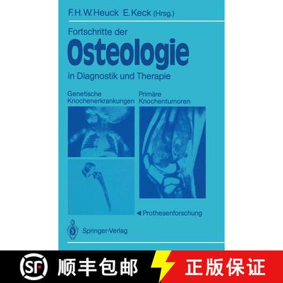 【3-4周达】Fortschritte der Osteologie in Diagnostik und Therapie : Genetische Knochenerkrankungen Pr... [9783540501909]