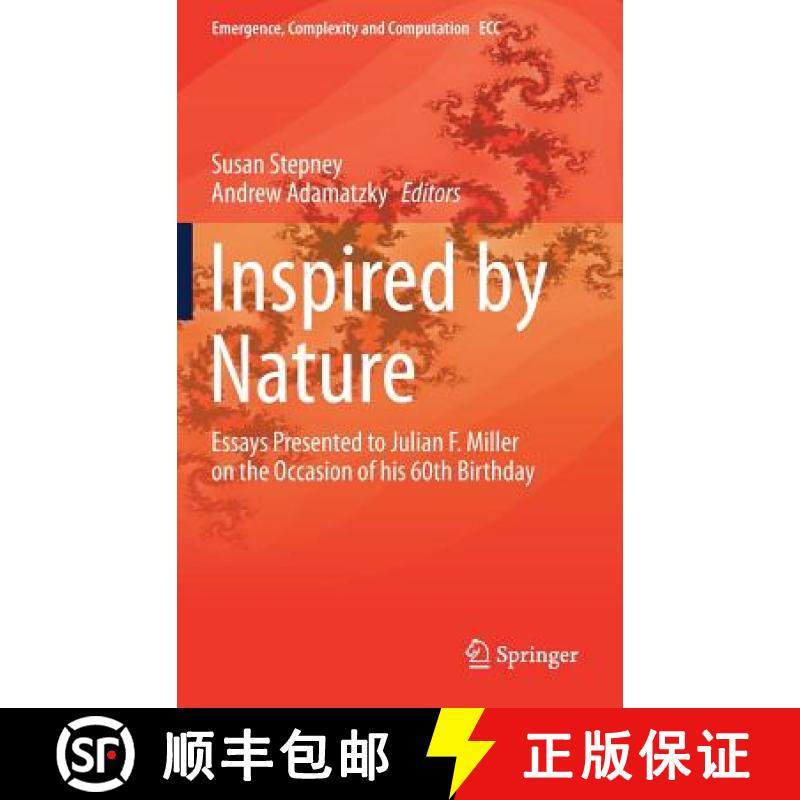 【3-4周达】Inspired by Nature : Essays Presented to Julian F. Miller on the Occasion of his 60th Birt... [9783319679969]