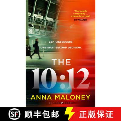 【3-4周达】The 10:12 : a gripping 'what would you do' thriller with an unforgettable heroine [9781526689160]
