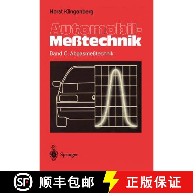 【3-4周达】Automobil-Meßtechnik : Band C: Abgasmeßtechnik [9783642796500]