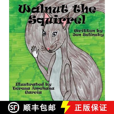 【3-4周达】Walnut the Squirrel [9781952011481]