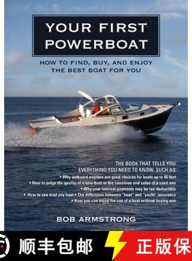 预订 Your First Powerboat: How to Find, Buy, and Enjoy the Best Boat for You [9780071496735]
