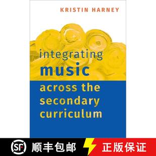 预订 Integrating Music Across the Secondary Curriculum [9780197822005]