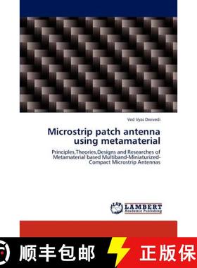 【3-4周达】Microstrip patch antenna using metamaterial [9783848409853]