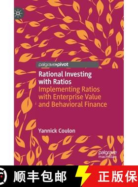 【3-4周达】Rational Investing with Ratios : Implementing Ratios with Enterprise Value and Behavioral ... [9783030342647]