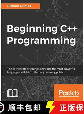 预订 Beginning C++ Programming:  Modern C++ at your fingertips! [9781787124943]