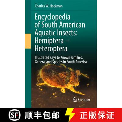 【3-4周达】Encyclopedia of South American Aquatic Insects: Hemiptera - Heteroptera : Illustrated Keys... [9789401780728]