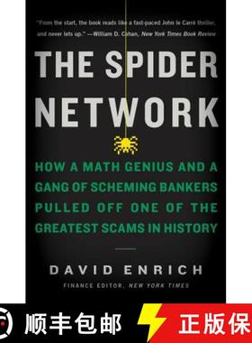 【3-4周达】The Spider Network: How a Math Genius and a Gang of Scheming Bankers Pulled Off One of the... [9780062452993]