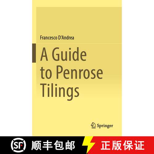 【3-4周达】A Guide to Penrose Tilings [9783031284304]
