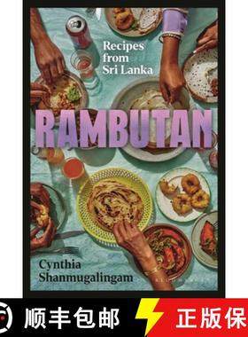 【3-4周达】Rambutan : Recipes from Sri Lanka, accompanying the acclaimed new London restaurant [9781526646576]